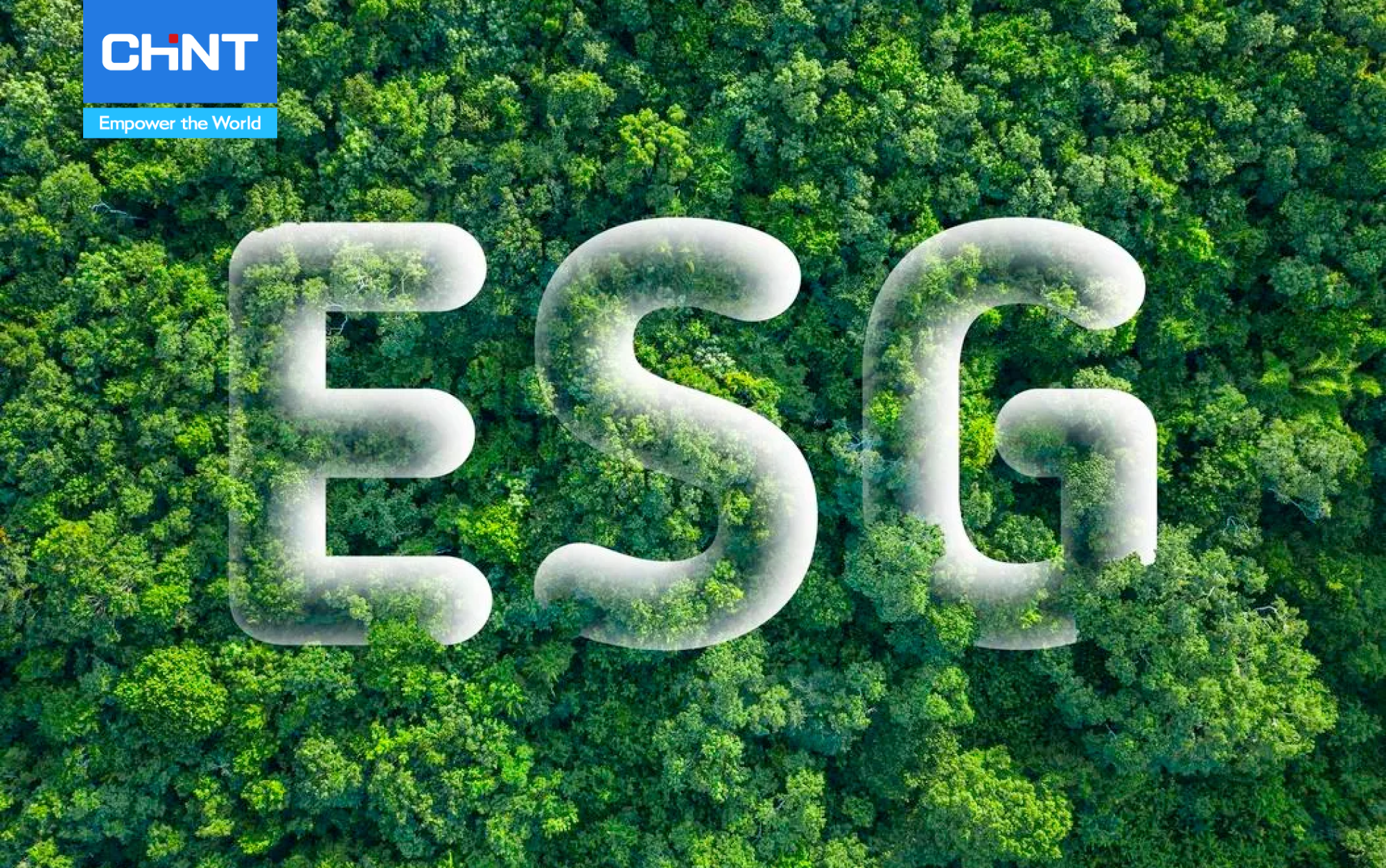 tập đoàn CHINT tiếp nối mục tiêu ESG tại thị trường Việt nam