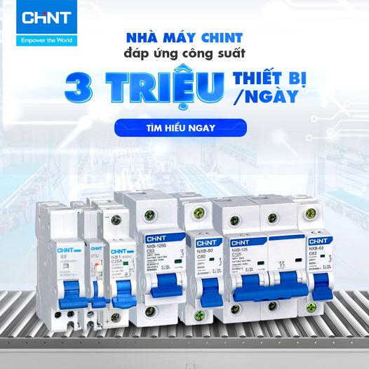 Tổng Quan Về Sản Xuất Thiết Bị Điện Trong Thị Trường Công Nghiệp Điện 3 Chint chuyên cung cấp cầu dao và sản xuất thiết bị điện